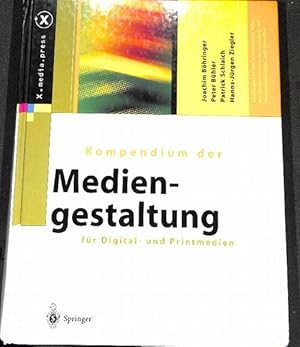 Kompendium der Mediengestaltung für Digital- und Printmedien gunrdelemente,layout,typografie ,scr...