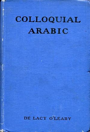 Seller image for Colloquial Arabic for sale by Pendleburys - the bookshop in the hills