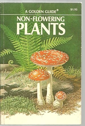 Imagen del vendedor de Non-Flowering Plants, A Golden Guide a la venta por Sabra Books