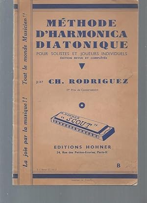 Méthode d'harmonica diatonique pour solistes et joueurs individuels