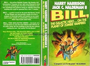 Image du vendeur pour Bill, The Galactic Hero On The Planet Of Zombie Vampires: 5th in the 'Bill, The Galactic Hero' series of books mis en vente par bbs
