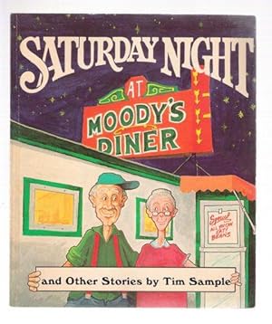 Saturday Night at Moody's Diner Other Stories