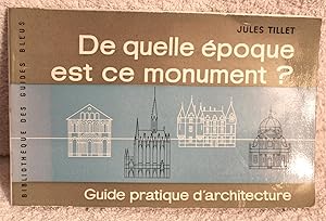 DE QUELLE EPOQUE EST CE MONUMENT