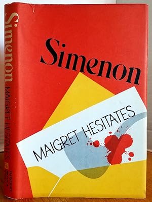 Immagine del venditore per MAIGRET HESITATES venduto da MARIE BOTTINI, BOOKSELLER