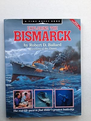 Seller image for Exploring the Bismarck for sale by Book Souk