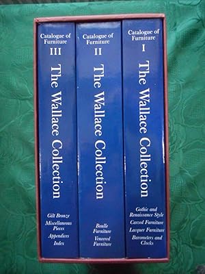 The Wallace Collection. Catalogue of Furniture. 3 Volume Set. Complete in Slipcase. (Signed Copy)