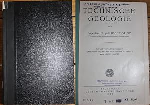 Technische Geologie. Mit 463 Textabbildungen und einer geologischen Übersichtskarte von Mitteleuropa