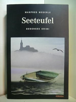 Imagen del vendedor de Seeteufel. Bodensee Krimi a la venta por Antiquariat Weber