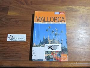 Bild des Verkufers fr Mallorca : [Palma, Alcúdia, Valldemossa, Sller ; mit Reiseatlas]. zum Verkauf von Antiquariat im Kaiserviertel | Wimbauer Buchversand