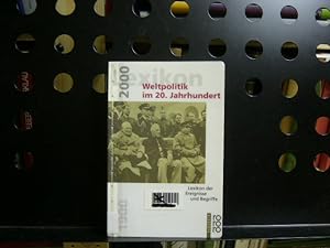 Seller image for Weltpolitik im 20. Jahrhundert for sale by Antiquariat im Kaiserviertel | Wimbauer Buchversand