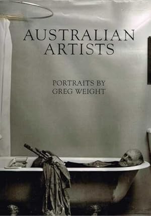 Image du vendeur pour Australian Artists: Portraits by Greg Weight mis en vente par Berry Books