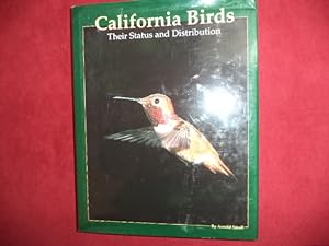 Seller image for California Birds. Their Status and Distribution. for sale by BookMine