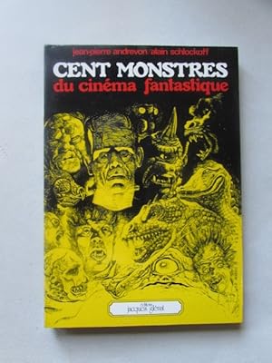 Bild des Verkufers fr Cent monstres du cinma fantastique zum Verkauf von Bookstore-Online