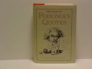 Seller image for The Book of Poisonous Quotes for sale by Gene The Book Peddler