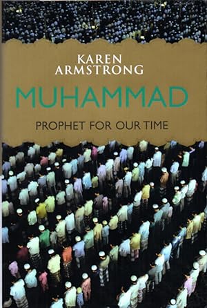 Bild des Verkufers fr Muhammad: a Prophet for Our Time zum Verkauf von Horsham Rare Books