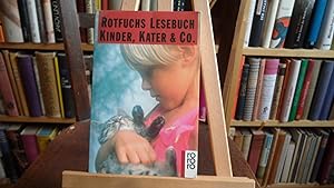 Bild des Verkufers fr rotfuchs Lesebuch : Kinder, Kater & Co. zum Verkauf von Antiquariat Floeder
