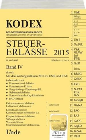 Bild des Verkufers fr KODEX Steuer-Erlsse 2015, Band IV (Kodex des sterreichischen Rechts) : Mit den Wartungserlssen 2014 zu UStR und RAE. mit App zum Verkauf von AHA-BUCH