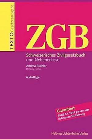Image du vendeur pour Texto ZGB: Schweizerisches Zivilgesetzbuch und Nebenerlasse mis en vente par AHA-BUCH