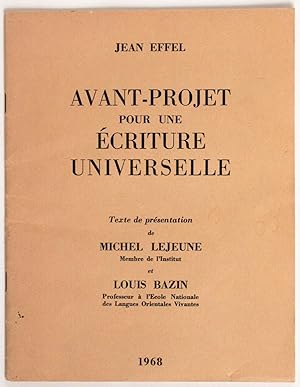 Avant-projet pour une écriture universelle. Texte de présentation de Michel Lejeune et Louis Bazin.