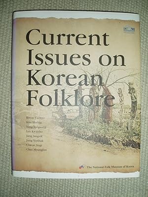 Seller image for Current Issues on Korean Folklore for sale by Expatriate Bookshop of Denmark