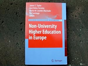 Bild des Verkufers fr Non-University Higher Education in Europe. (= Higher Education Dynamics 23). zum Verkauf von Versandantiquariat Abendstunde