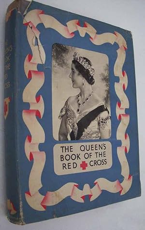 Seller image for The Queen's book of the Red Cross for sale by Alan's Books