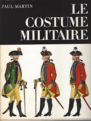 Le Costume Militaire, Military Costume: A Short History, Der Bunte Rock