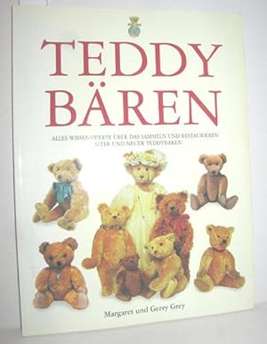 Seller image for Teddybren (Alles Wissenswerte ber das Sammeln und Restaurieren alter und neuer Teddybren) for sale by Antiquariat Zinnober