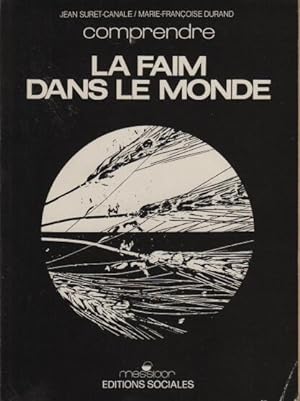 Seller image for La faim dans le monde for sale by librairie philippe arnaiz
