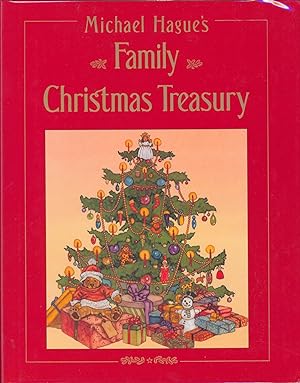 Imagen del vendedor de Michael Hague's Family Christmas Treasury a la venta por Bud Plant & Hutchison Books