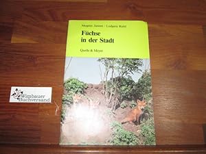 Imagen del vendedor de Fchse in der Stadt. Mogens Jansen ; Ludgera Riehl. [bers. aus d. Engl.: Ludgera Riehl] a la venta por Antiquariat im Kaiserviertel | Wimbauer Buchversand