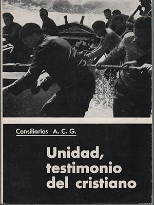 Imagen del vendedor de UNIDAD, TESTIMONIO DEL CRISTIANISMO a la venta por Librera Hijazo