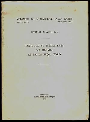 Tumulus et mégalithes du Hermel et de la Beqâ' Nord