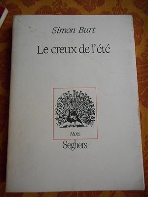 Immagine del venditore per Le creux de l'ete - Traduit de l'anglais par Annie Saumon venduto da Frederic Delbos