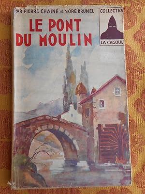 Imagen del vendedor de Le pont du moulin a la venta por Frederic Delbos