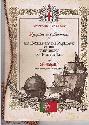 Beautifully Printed Menu of the Luncheon given by the Corporation of London in their honour, (Fra...