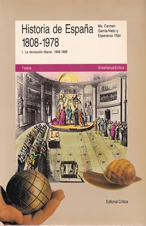 Bild des Verkufers fr Historia de Espaa 1808-1978: 1. La Revolucin liberal, 1808-1868 zum Verkauf von Librera Cajn Desastre