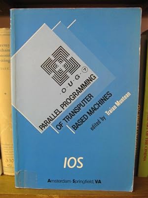 Seller image for Parallel Programming of Transputer Based Machines for sale by PsychoBabel & Skoob Books