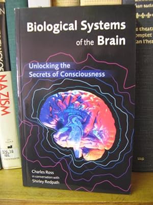 Bild des Verkufers fr Biological Systems of the Brain: Unlocking the Secrets of Consciousness zum Verkauf von PsychoBabel & Skoob Books