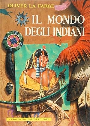 Il mondo degli Indiani