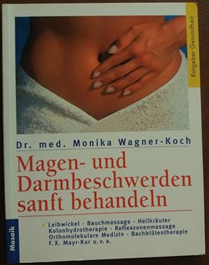 Imagen del vendedor de Magen- und Darmbeschwerden sanft behandeln.' a la venta por buch-radel