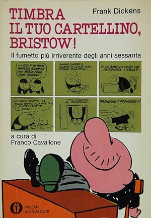 Timbra il tuo cartellino, Bristow Il fumetto più irriverente degli anni sessanta