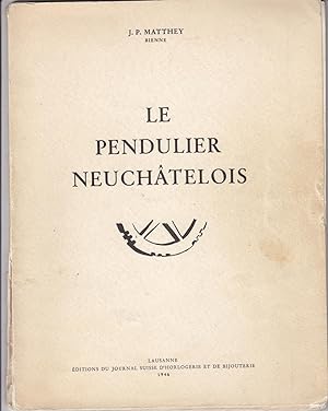Le pendulier Neuchâtelois