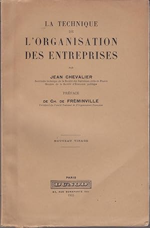 La Technique de l'organisation des entreprises