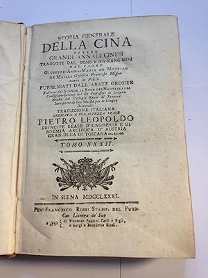 Storia Generale Della Cina Ovvero Grandi Annali Cinesi Tradotti Dal Tong-Kien-Kang-Mou. (Tomo XXX...