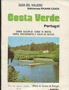 GUIA DEL VIAJERO. COSTA VERDE. PORTUGAL.