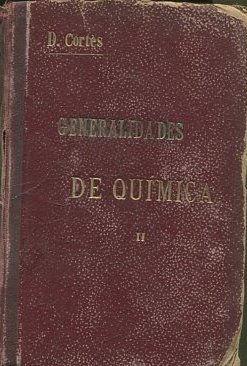 GENERALIDADES DE QUIMICA II.
