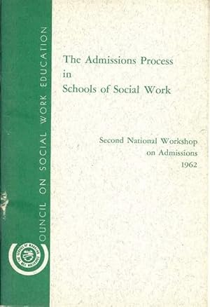 Bild des Verkufers fr The Admissions Process in Schools of Social Work zum Verkauf von Lincbook