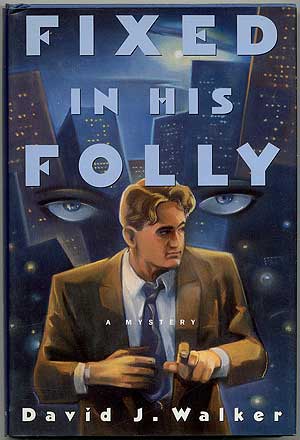 Seller image for Fixed in His Folly for sale by Between the Covers-Rare Books, Inc. ABAA