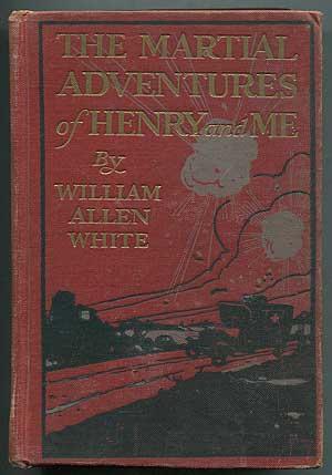 Bild des Verkufers fr The Martial Adventures of Henry and Me zum Verkauf von Between the Covers-Rare Books, Inc. ABAA